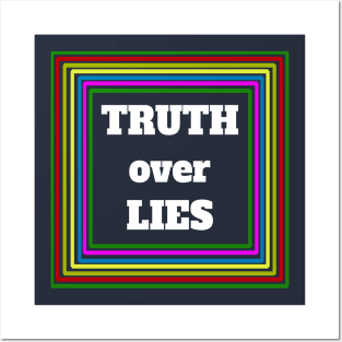 "Truth Over Lies" Quote Posters and Art